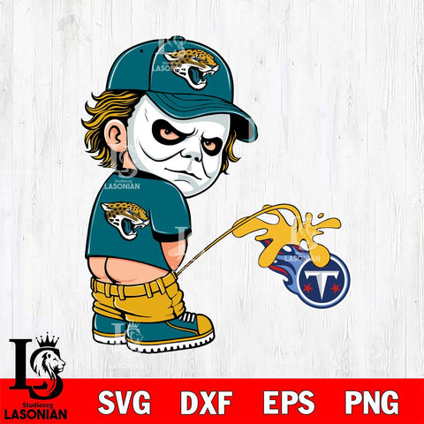 Jacksonville Jaguars Michael Myers Piss On Tennessee Titans Svg Eps Dxf Png File, Digital Download, Instant Download