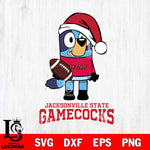 Jacksonville State Gamecocks Bluey Christmas Svg Eps Dxf Png File, Digital Download