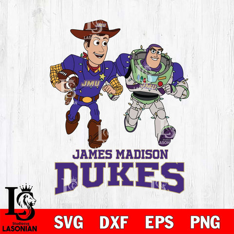 James Madison Dukes Woody & Buzz Lightyear Football Cricut,Christmas SVG DXF EPS PNG FILE, NCAA Digital Download,Instant Download, Silhouette