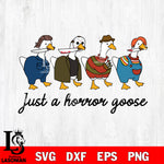 Just A Horror Goose SVG DXF EPS PNG FILE, Halloween File Cut, Digital Download,Instant Download, Silhouette,Horror Cricut