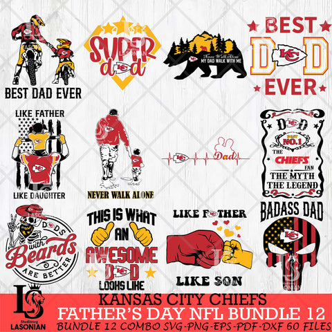 Kansas City Chiefs Fathers Day NFL Bundle 12 Svg Eps Dxf Png File, Digital Download, Instant Download