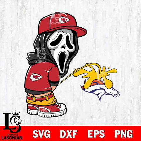 Kansas City Chiefs Ghostface Piss On Denver Broncos Svg Eps Dxf Png File, Digital Download, Instant Download