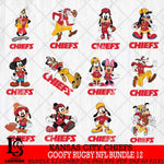 Kansas City Chiefs Goofy Rugby NFL Bundle 12 SVG DXF EPS PNG FILE,NFL bundle svg ,Football Digital Download,Instant Download, Silhouette