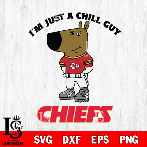 Kansas City Chiefs I'm Just A Chill Guy Football Svg Eps Dxf Png File,NFL Svg Files,Christmas svg ,Digital Download ,Instant Download