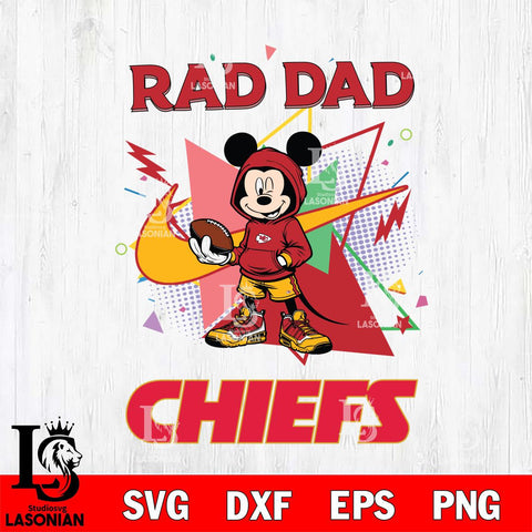 Kansas City Chiefs Mickey Wearing Hoodie Rad Dad SVG DXF EPS PNG FILE, Disney Father day File Cut,Digital Download,Instant Download,Disney Svg Files