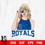 Kansas City Royals And Taylor Swift Fan Svg Eps Dxf Png File, Digital Download, Instant Download