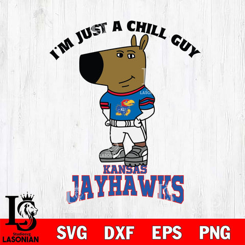 Kansas Jayhawks I'm Just A Chill Guy Football Svg Eps Dxf Png File,NCAA Svg Files,Chill Guy svg ,Digital Download ,Instant Download, Cricut File