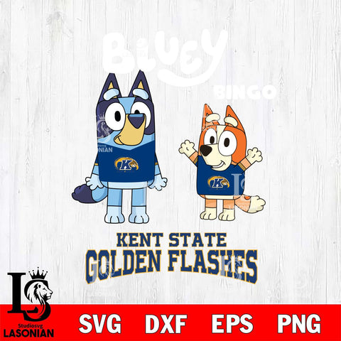 Kent State Golden Flashes Bluey & Bingo 4 Svg Eps Dxf Png File, NCAA svg, Digital Download, Instant Download