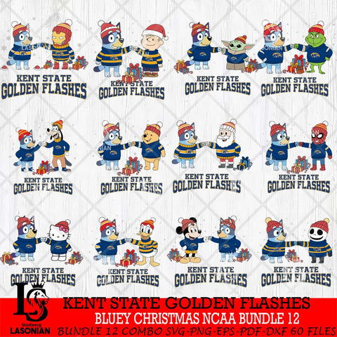 Kent State Golden Flashes  Bluey friends christmas NCAA Bundle File Cut,Bundle NCAA SVG DXF EPS PNG FILE, Digital Download,Instant Download, Silhouette