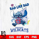 Kentucky Wildcats Stitch Love Rad Like Dad SVG DXF EPS PNG FILE, NCAA File Cut,Digital Download,Instant Download