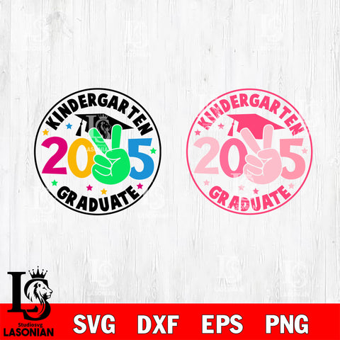 Kindergarten Graduate 2025 Svg Eps Dxf Png File, Graduation File Cut,Digital Download,Instant Download,Disney Svg Files