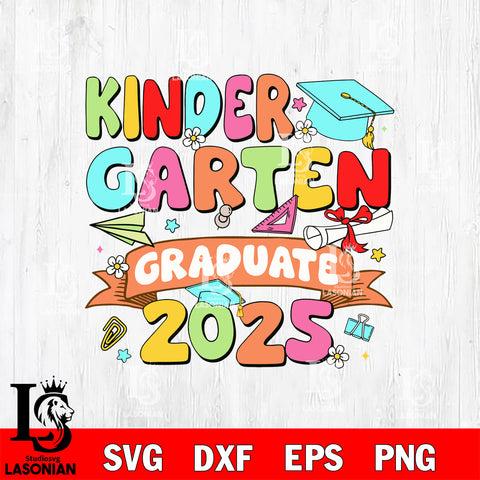 Kindergarten Graduate svg , 2025 Kindergarten Graduation SVG DXF EPS PNG FILE, File Cut,Digital Download,Instant Download, Cricut