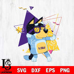 LSU Tigers Bluey 4 Svg Eps Dxf Png File, Digital Download, Instant Download