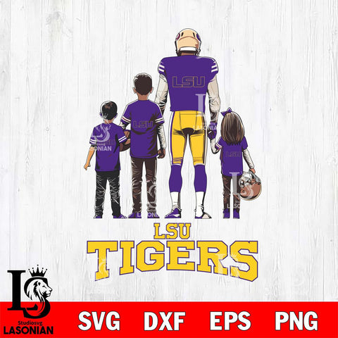 LSU Tigers Father Football SVG DXF EPS PNG FILE,NCAA SVG, Father day Digital Download,Instant Download, Silhouette