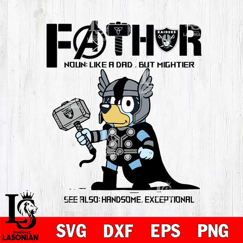 Las Vegas Raiders BLUEY FATHOR Svg Eps Dxf Png File, Digital Download, Instant Download