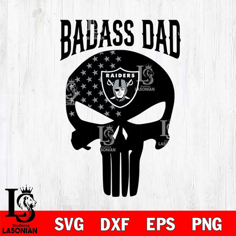 Las Vegas Raiders Badass Dad Svg Eps Dxf Png File, Digital Download, Instant Download