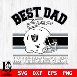 Las Vegas Raiders Best Dad Ever SVG DXF EPS PNG FILE, NFL File Cut,Digital Download,Instant Download, Silhouette