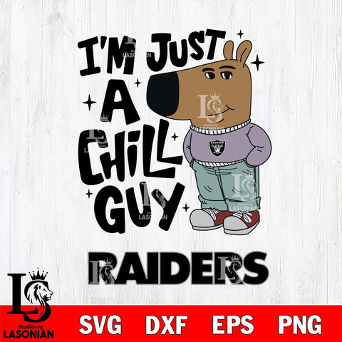 Las Vegas Raiders I'm Just A Chill Guy Svg Eps Dxf Png File,NFL Svg Files,Christmas svg ,Digital Download ,Instant Download