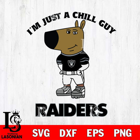 Las Vegas Raiders I'm Just A Chill Guy Football Svg Eps Dxf Png File,NFL Svg Files,Christmas svg ,Digital Download ,Instant Download