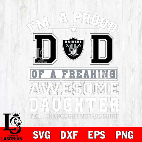 Las Vegas Raiders Im A Proud Dad SVG DXF EPS PNG FILE, NFL File Cut,Digital Download,Instant Download, Silhouette