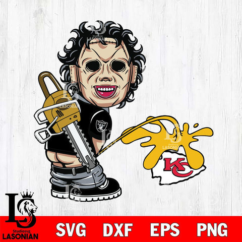 Las Vegas Raiders Leatherface Piss On Kansas City Chiefs Svg Eps Dxf Png File, Digital Download, Instant Download