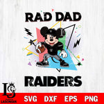 Las Vegas Raiders Mickey Mouse Sport Rad Dad SVG DXF EPS PNG FILE, Disney Father day File Cut,Digital Download,Instant Download,Disney Svg Files