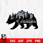 Las Vegas Raiders My Dad Walk With Me Svg Eps Dxf Png File, Digital Download, Instant Download