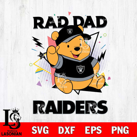 Las Vegas Raiders Pooh Bear Rad Dad SVG DXF EPS PNG FILE, Disney Father day File Cut,Digital Download,Instant Download,Disney Svg Files