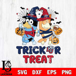 Liberty Flames Bluey Trick or Treat Halloween 2 Svg Eps Dxf Png File, Digital Download, Instant Download