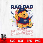 Liberty Flames Pooh Bear Rad Dad SVG DXF EPS PNG FILE, NCAA File Cut,Digital Download,Instant Download