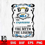 Los Angeles Chargers Dad The Man The Myth The Legend Svg Eps Dxf Png File, Digital Download, Instant Download
