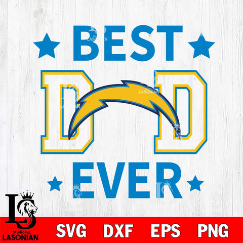 Los Angeles Chargers Father Day Best Dad Ever Svg Eps Dxf Png File, Digital Download, Instant Download