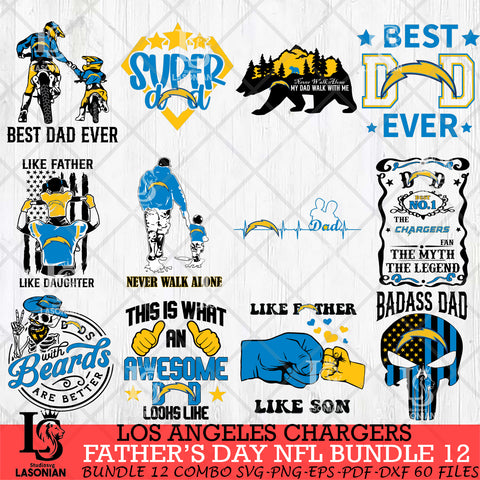 Los Angeles Chargers Fathers Day NFL Bundle 12 Svg Eps Dxf Png File, Digital Download, Instant Download