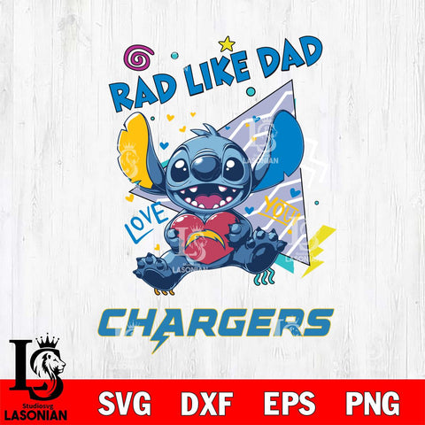Los Angeles Chargers Stitch Love Rad Like Dad SVG DXF EPS PNG FILE, Disney Father day File Cut,Digital Download,Instant Download,Disney Svg Files
