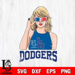 Los Angeles Dodgers And Taylor Swift Fan Svg Eps Dxf Png File, Digital Download, Instant Download