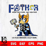 Los Angeles Rams BLUEY FATHOR Svg Eps Dxf Png File, Digital Download, Instant Download