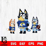 Los Angeles Rams Bluey svg , Bluey family NFL Svg Eps Dxf Png File, Digital Download, Instant Download