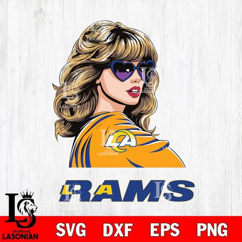 Los Angeles Rams Fan And Taylor Swift Fan Svg Eps Dxf Png File, Digital Download, Instant Download