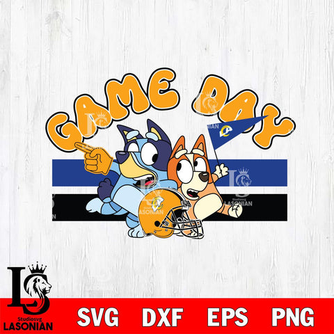Los Angeles Rams Game Day Bluey NFL Svg Eps Dxf Png File, Digital Download, Instant Download
