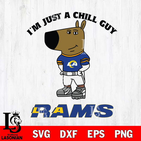 Los Angeles Rams I'm Just A Chill Guy Football Svg Eps Dxf Png File,NFL Svg Files,Christmas svg ,Digital Download ,Instant Download