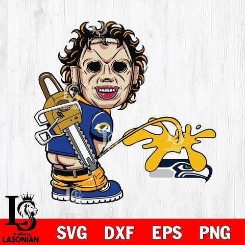 Los Angeles Rams Leatherface Piss On Seattle Seahawks Svg Eps Dxf Png File, Digital Download, Instant Download