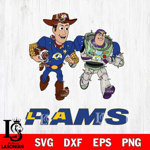 Los Angeles Rams Woody & Buzz Lightyear Football Cricut,Christmas SVG DXF EPS PNG FILE, Digital Download,Instant Download, Silhouette