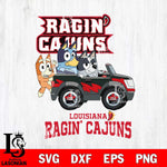 Louisiana Ragin' Cajuns Bluey friends car Svg Eps Dxf Png File, NCAA svg, Digital Download, Instant Download