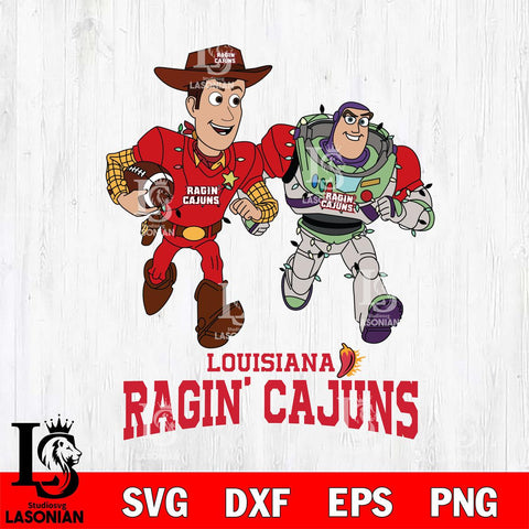Louisiana Ragin' Cajuns Woody & Buzz Lightyear Football Cricut,Christmas SVG DXF EPS PNG FILE, NCAA Digital Download,Instant Download, Silhouette
