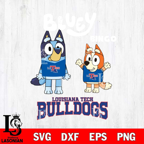 Louisiana Tech Bulldogs Bluey & Bingo 4 Svg Eps Dxf Png File, NCAA svg, Digital Download, Instant Download