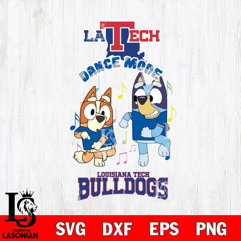 Louisiana Tech Bulldogs Bluey Bingo Dance Mode Svg Eps Dxf Png File, NCAA svg, Digital Download, Instant Download