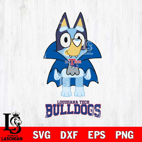Louisiana Tech Bulldogs Bluey Dracula Halloween Svg Eps Dxf Png File, Digital Download, Instant Download
