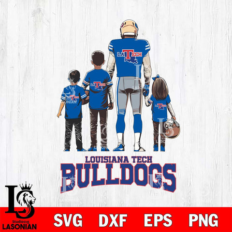 Louisiana Tech Bulldogs Father Football SVG DXF EPS PNG FILE,NCAA SVG, Father day Digital Download,Instant Download, Silhouette
