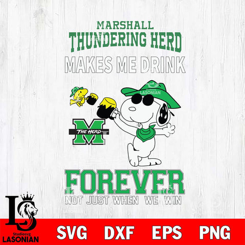 Marshall Thundering Herd Snoopy makes me drink forever SVG DXF EPS PNG FILE,Snoopy File Cut, NCAA Digital Download,Instant Download,Christmas Silhouette