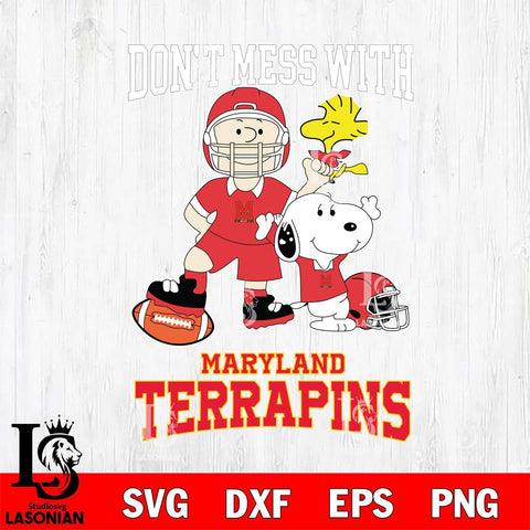 Maryland Terrapins Snoopy Dont mess with SVG DXF EPS PNG FILE,Snoopy File Cut, NCAA Digital Download,Instant Download,Christmas Silhouette